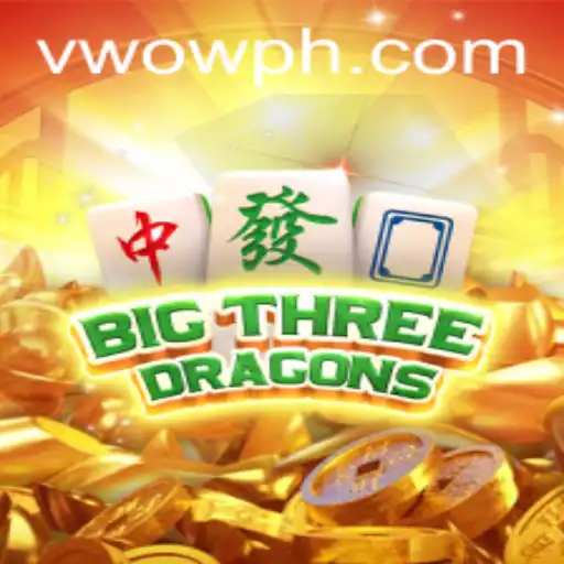 Discover the Thrills of BigThreeDragons: A New Era in Mobile Gaming